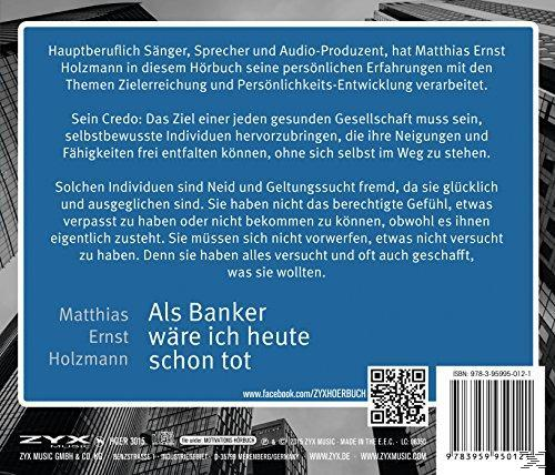 Matthias Ernst Holzmann - Als Banker Wäre Ich Heute Schon Tot  - (CD)