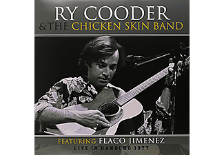 Ry Cooder, The Chicken Skin Band - Live in Hamburg 1977 (Vinyl LP (nagylemez))