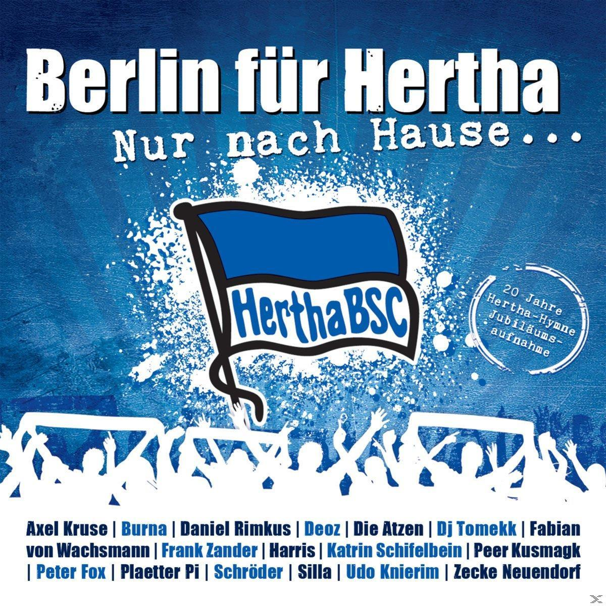 Berlin Für Hertha - Nur Nach Hause...20 Jahre Hertha Bsc Hymne  - (CD)