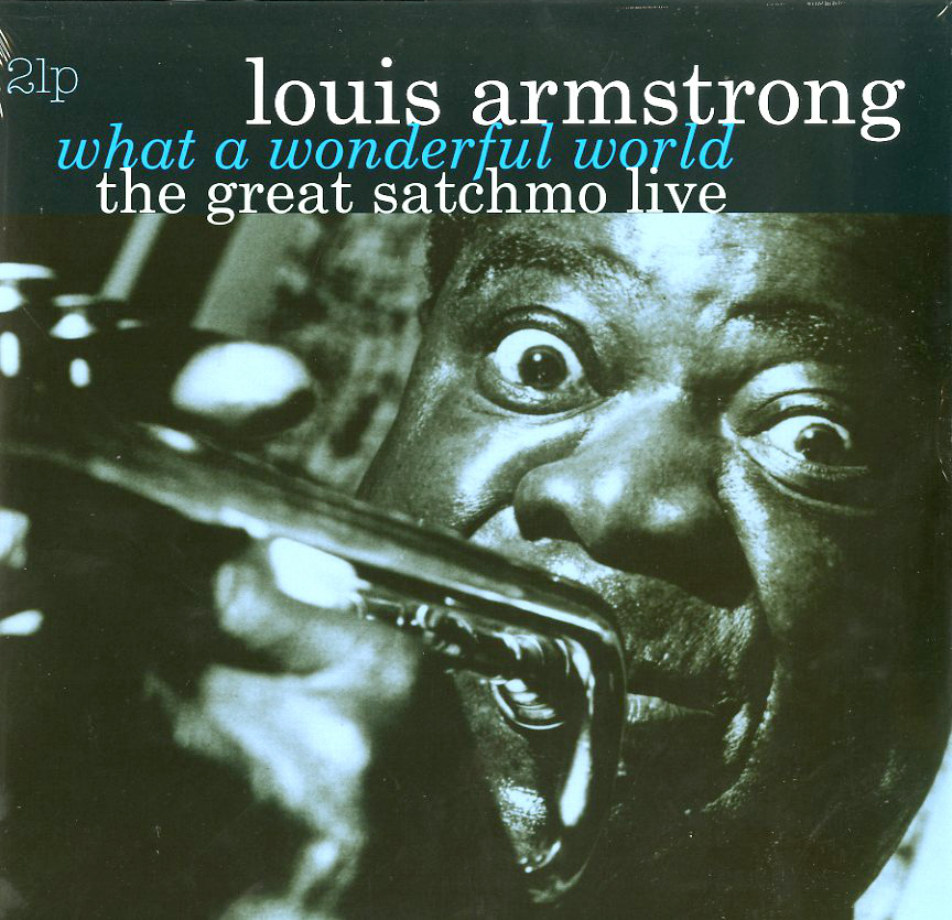 Louis Armstrong - The Great Satchmo Live - What a Wonderful World (Vinyl LP (nagylemez))