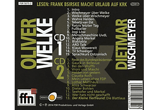 Welke,Oliver/Wischmeyer,Dietmar - Lesen:Frank Bsirske Macht Urlaub Auf Krk  - (CD)