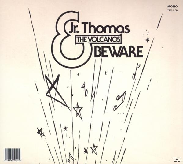 JR. THOMAS & THE VOLCANOS - Beware  - (CD)