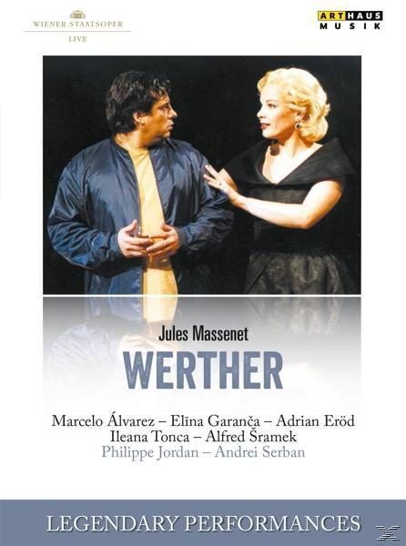 Adrian Erod, Alfred Sramek, Philippe Jordan, Chor Der Wiener Staatsoper, Orchester Der Wiener Staatsoper, Garanca Elina, Marcelo Álvarez - Werther  - (DVD)