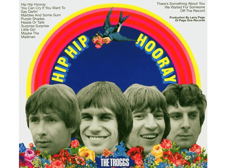 The Troggs – HIP HIP HOORAY (+ 11 BONUS TRACKS/DIGITAL REM.) – (CD)