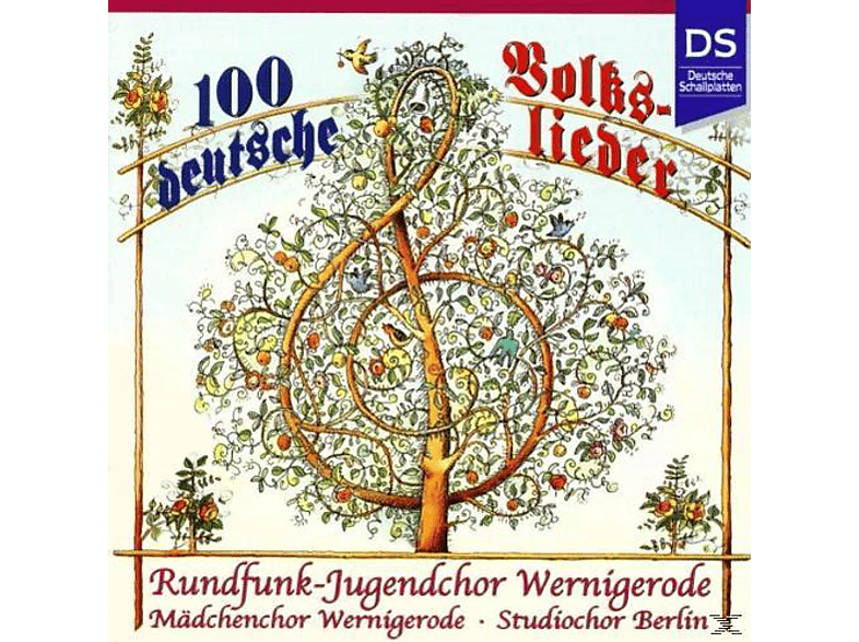 Rundfunk-jugendchor Wernigerode, 100 - Deutsche - Volkslieder (CD) Mädchen Berlin Wernigerode, Studiochor