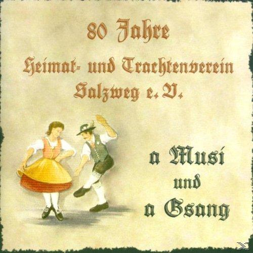 Soizweger Trachtenverein (CD) - - Soizweger Heimat-Und Und Tanzlmusik E.V., A Salzweg Gsang A Zwoagsang, Musi