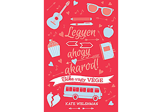Kate Welshman - Legyen, ahogy akarod! Te döntesz 1. - Béke vagy vége