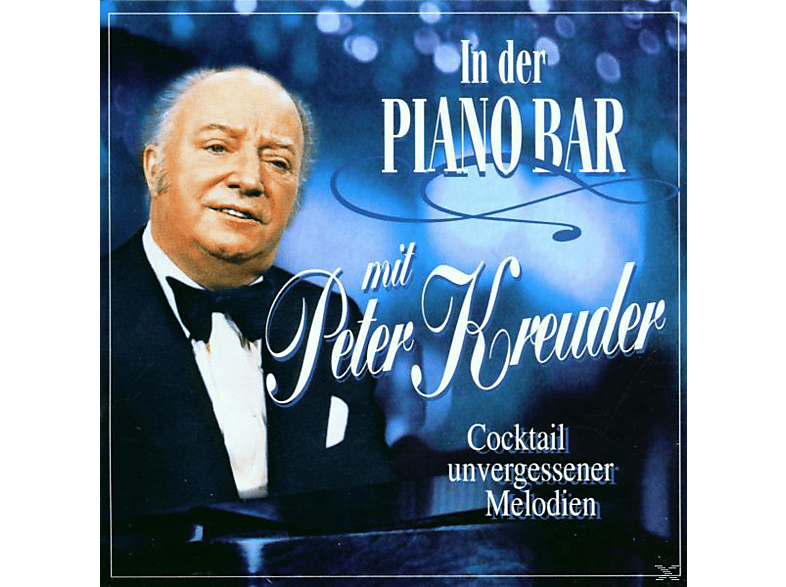 Peter Kreuder – In Der Pianobar Mit Peter Kreuder – (CD)