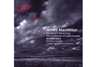 James MacMillan, Pendrill/Davis/London SO - The Worlds Ransoming/The Confession Of I  - (CD)