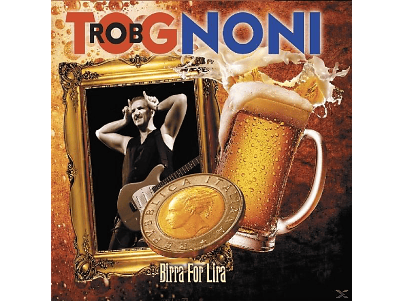 Rob Tognoni - Birra For Lira  - (CD)