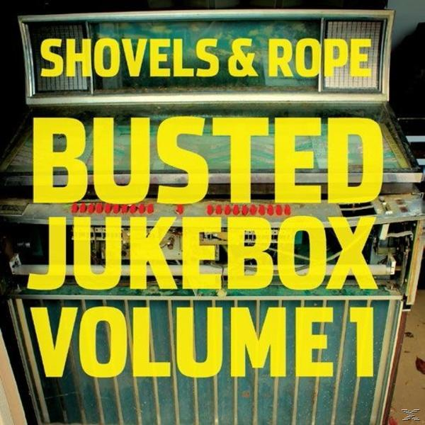 Shovels And Rope - Busted - Jukebox Vol.1 (CD)