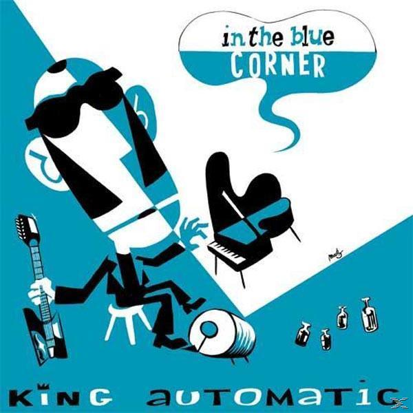 King Automatic - In The Corner (CD) - Blue