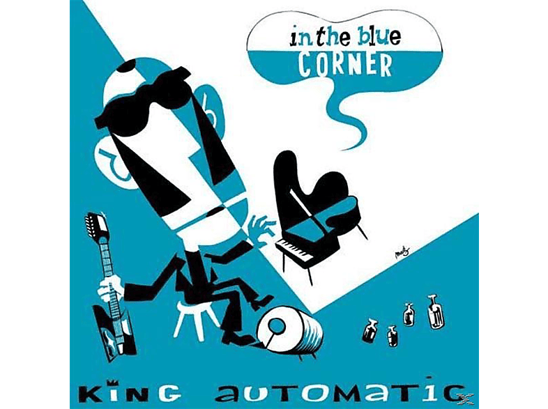 King Automatic - In The Corner (CD) - Blue