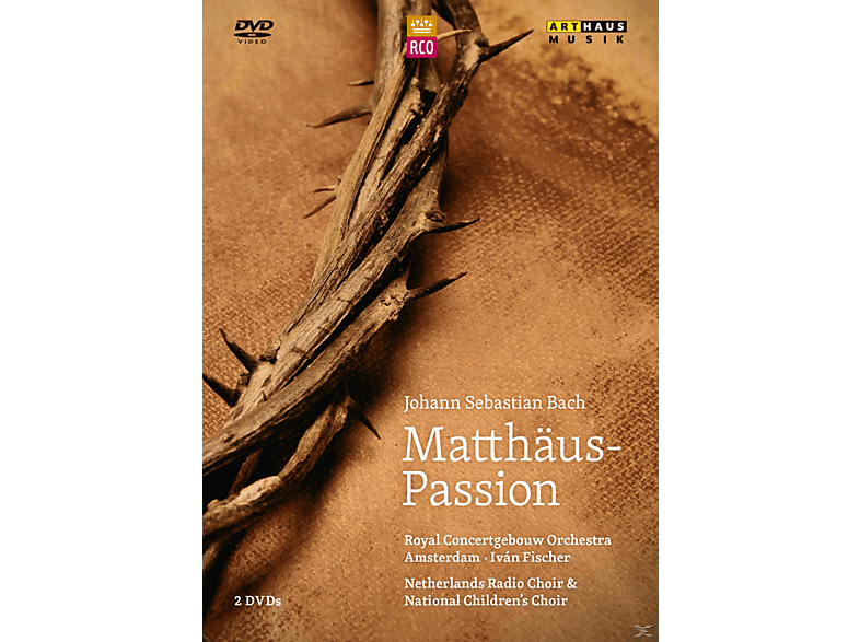 Radio Choir, Netherlands - National Matthäus-Passion Children\'s Concergebouw - Royal Amsterdam Orchestra Choir, (DVD)