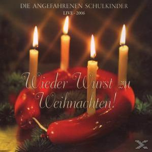 Die Angefahrenen Schulkinder - Wieder Wurst Zu Weihnachten!  - (DVD)