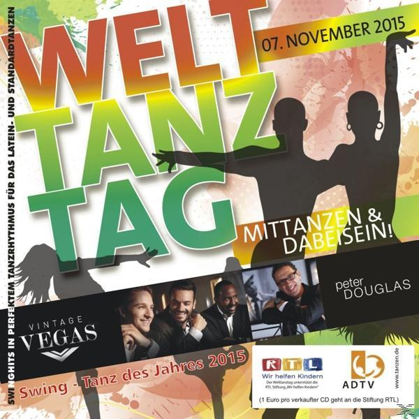 Vintage Vegas, Peter Douglas, - Welttanztag Hallen Dabeisein (CD) 2015-Mittanzen Tanzorchester & - Klaus