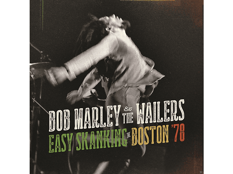 (Vinyl) - - Wailers Easy Marley, \'78 Bob In Skanking The Boston