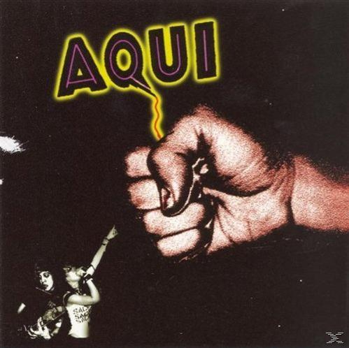 Aqui (CD) - The First Out Trip -