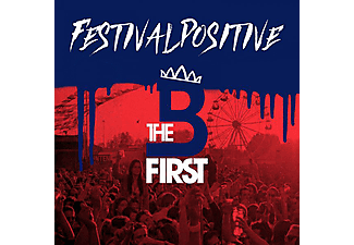 B the First - Festivalpositive (CD)