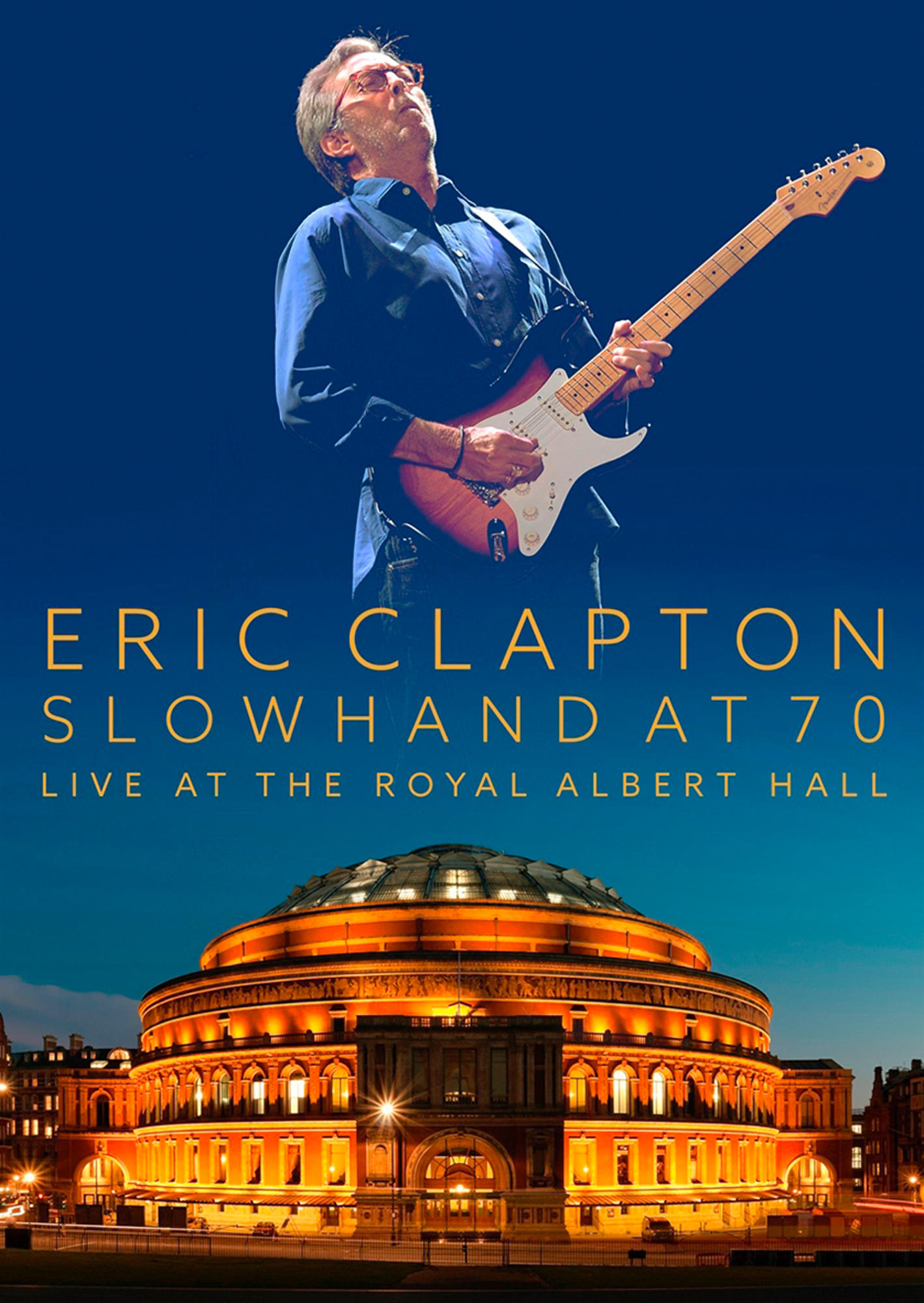 Eric Clapton - Slowhand At 70 - Live At The Royal Albert Hall (DVD)