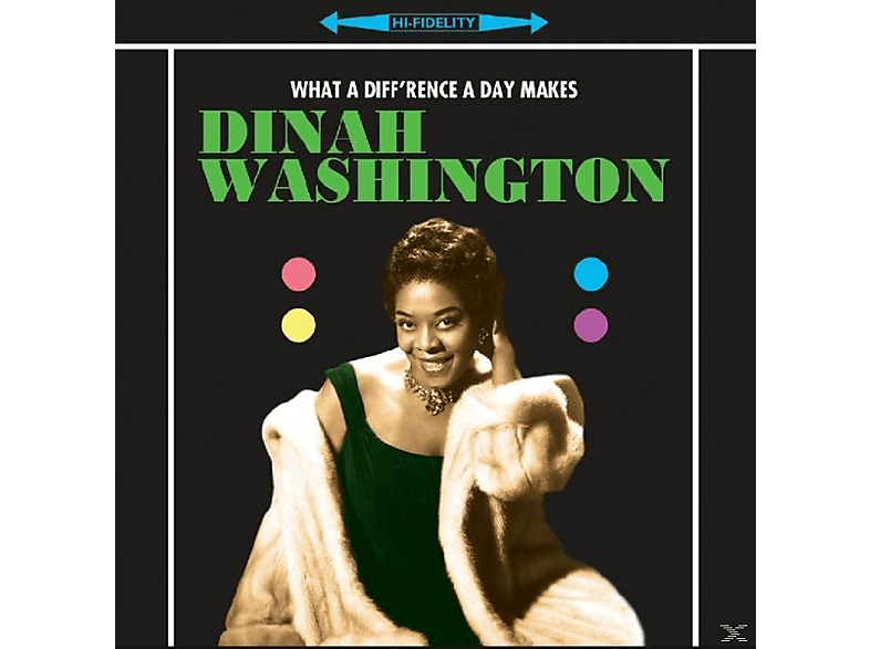Dinah Washington - What A (Vinyl) Day A Different 