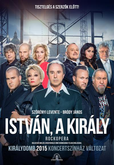 Különböző előadók - István, a király Rockopera (DVD)