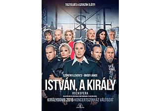 Különböző előadók - István, a király - Rockopera (DVD)