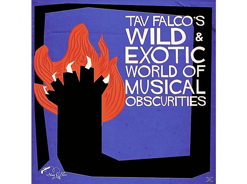 VARIOUS - Tav Falco\'s Wild & Of (CD) Obscuri World Musical Exotic 