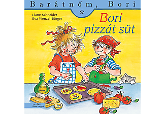 Liane Schneider - Bori pizzát süt - Barátnőm, Bori