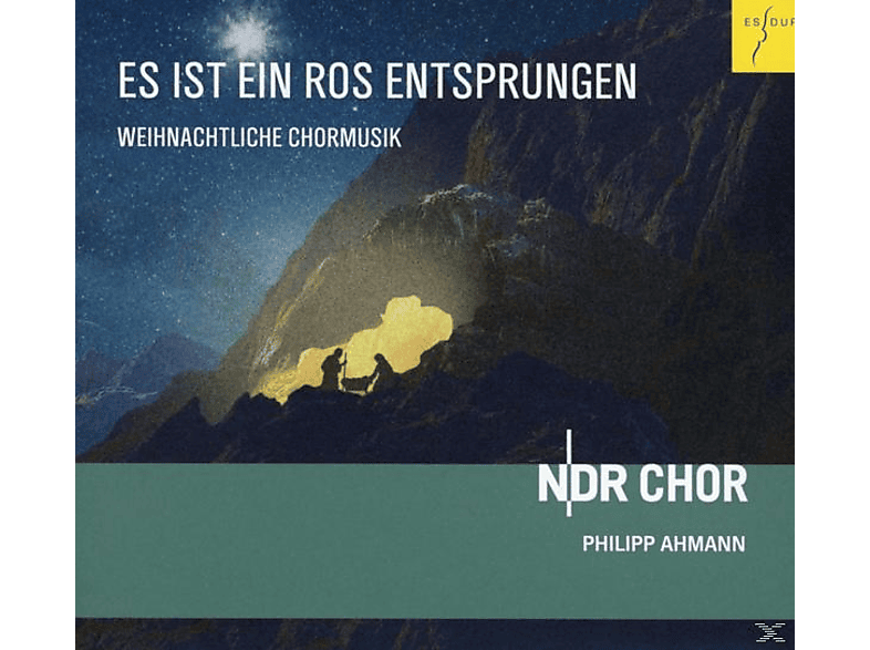 Ahmann, Ein Ndr (CD) - Es Entsprungen Chor Philipp Ros - Ist