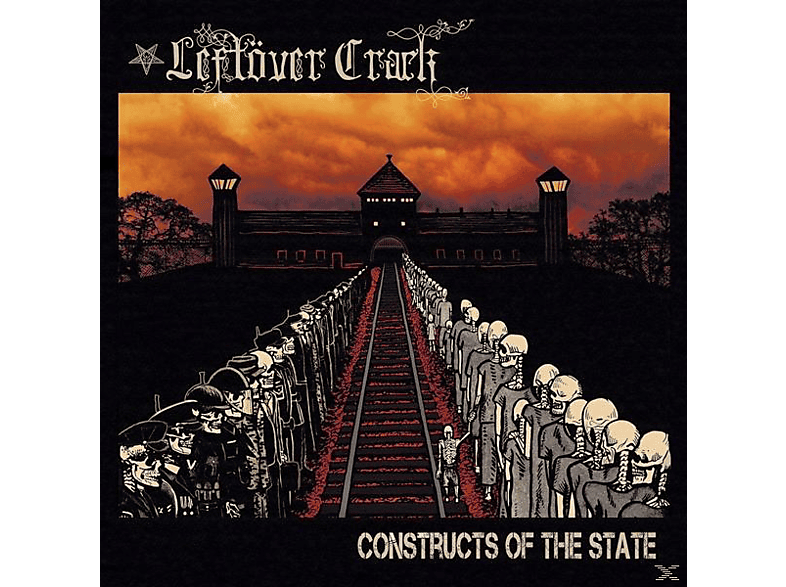 Leftover Crack Leftover Crack Constructs Of The State (CD) Rock