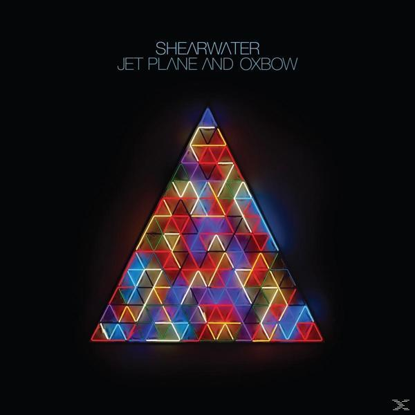 Shearwater - Jet Plane And Oxbow  - (CD)