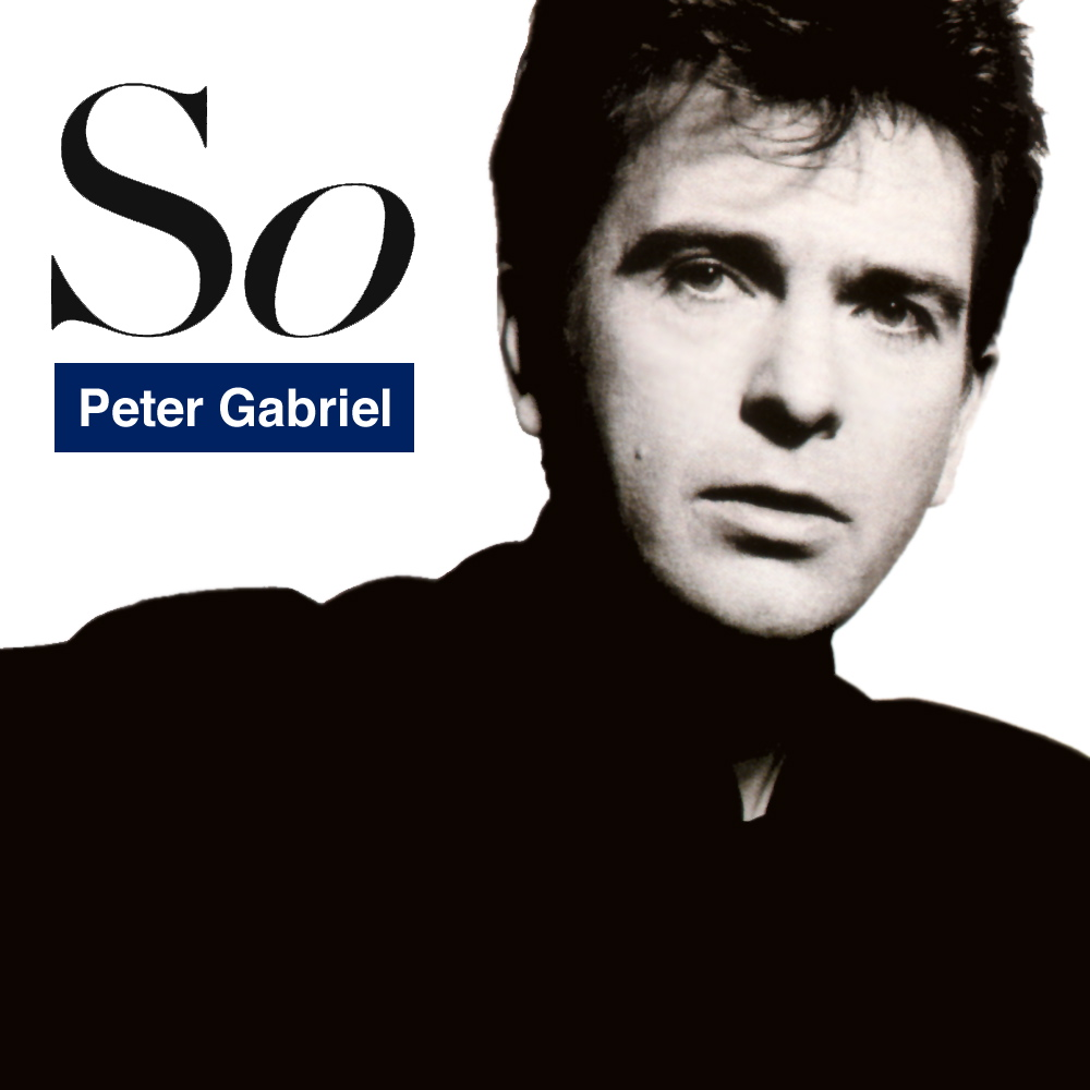 Pochette d'album. Le visage de Peter Gabriel sur fond blanc, avec texte noir. Le mot "So".