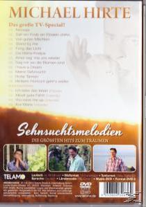 Hirte Sehnsuchtsmelodien-Die Hits Zum (DVD) - Größten Michael - Träumen