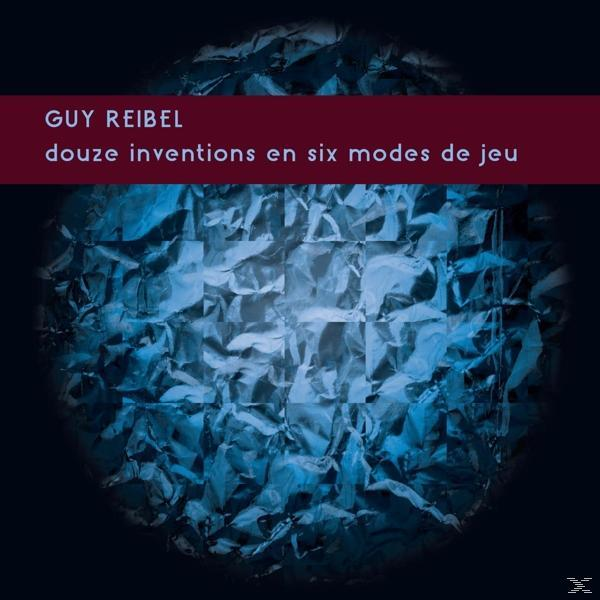 Guy Reibel - Douze Inventions En Six Modes De Je  - (Vinyl)
