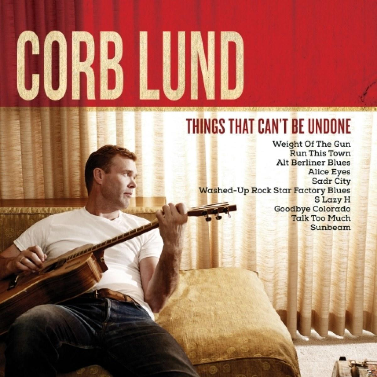 Can\'t Be That (Vinyl) Things Corb Lund Undone - -