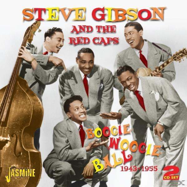 Steve & The BALL Gibson - BOOGIE WOOGIE - Caps (CD) Red 1943-45