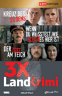 Landkrimi ORF Edition Kreuz des Südens + Wenn du wüsstest, wie schön... + Der Tote am Teich [DVD]