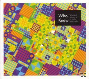 Who Knew - Bits & Pieces Of A..  - (CD)