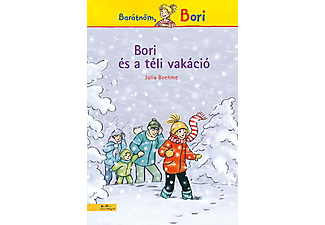 Julia Boehme - Bori és a téli vakáció - Barátnőm, Bori