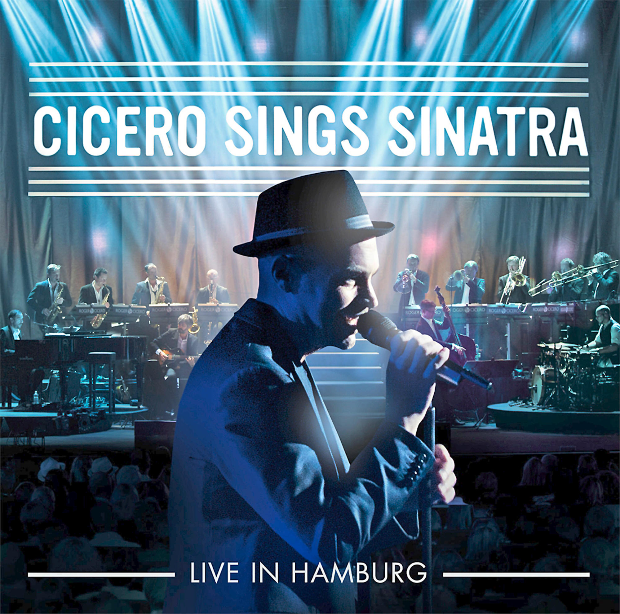 Albumcover mit Cicero, der in ein Mikrofon singt, mit einer Band im Hintergrund.