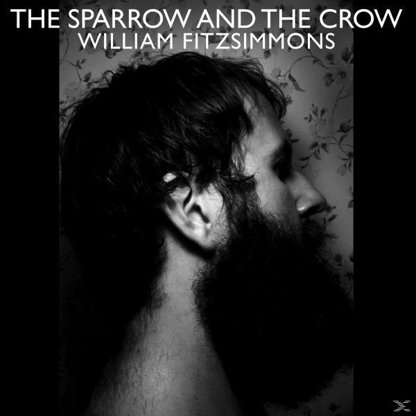 William Fitzsimmons - The Sparrow - And (Vinyl) The Crow