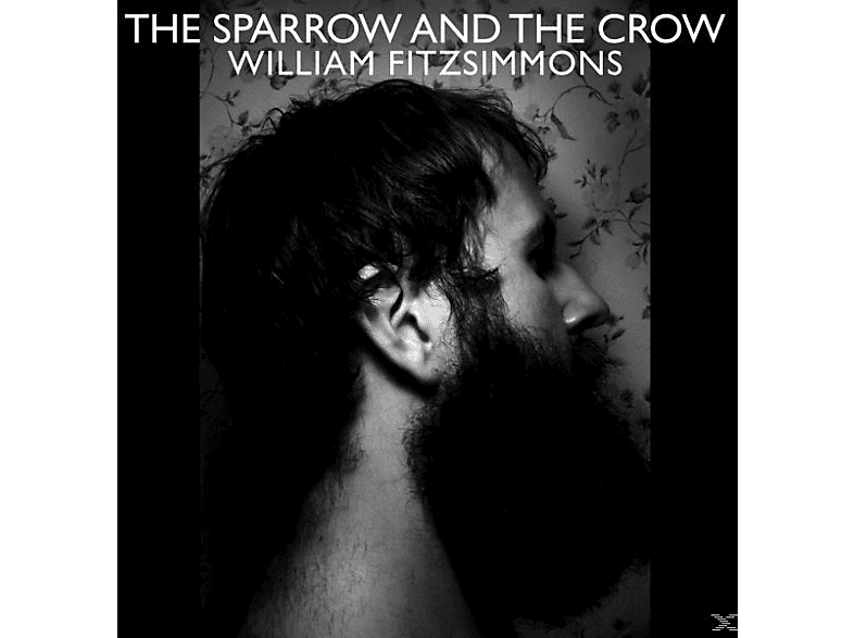 William Fitzsimmons - The Sparrow And The Crow  - (Vinyl)