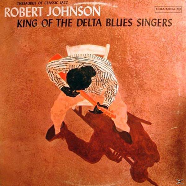 Album borító: Robert Johnson, King of the Delta Blues Singers. Egy férfi ül gitározik, árnyék vetül.