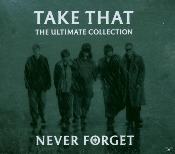 Albumcover von Take That, fünf Männer in Mänteln, die auf einer regnerischen Oberfläche stehen, mit 'Never Forget'.