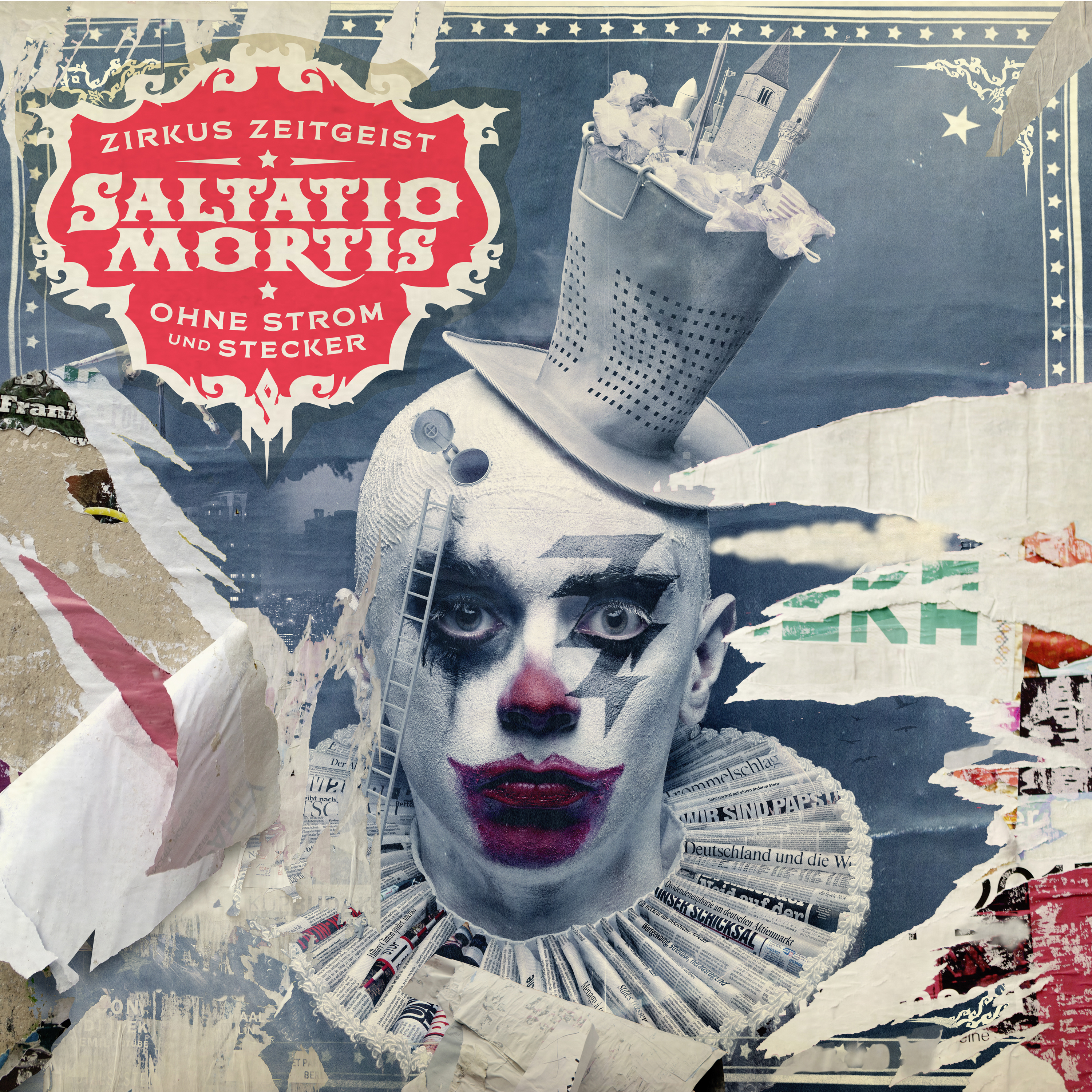 Poster: Ein Clown mit hohem Hut, Leiter und zerrissenem Papier. Roter Titel 'Zirkus Zeitgeist Saltatio Mortis'.