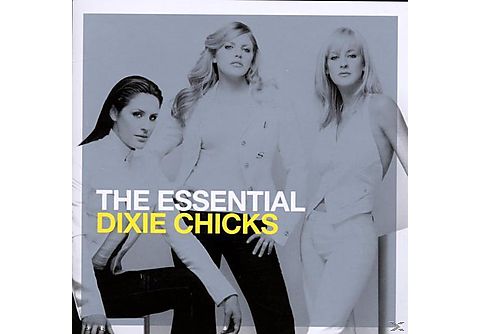 CD - Dixie Chicks, The Essential
