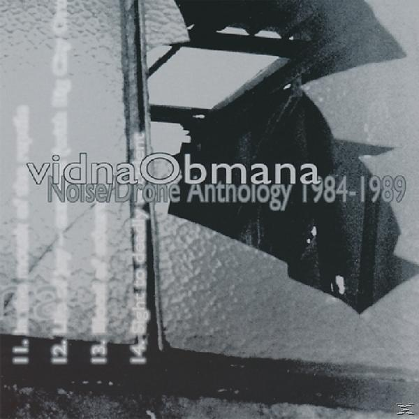A borítón Vidna Obmana Noise/Drone Anthology 1984-1989 lemeze látható.