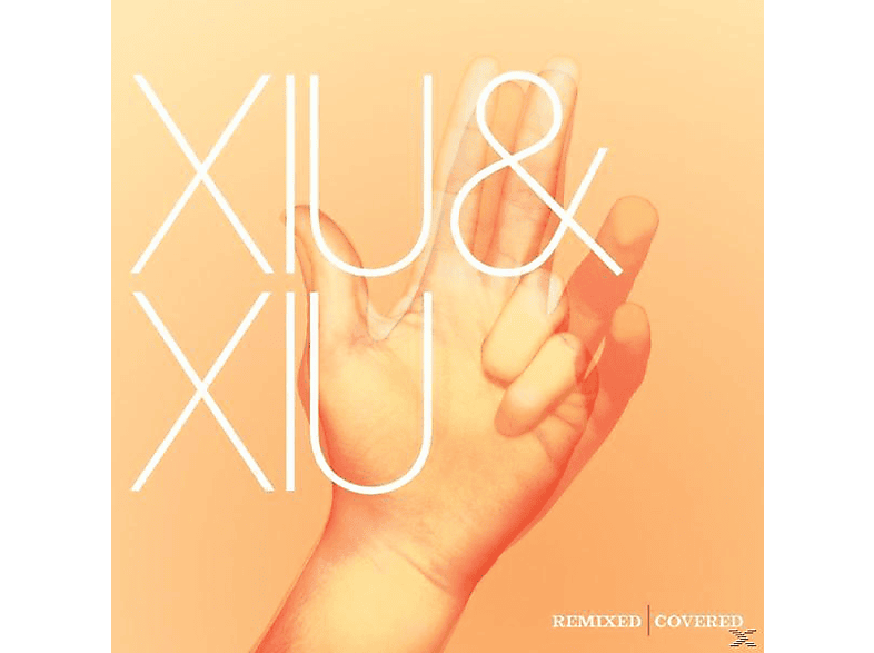 - Xiu Covered Remixed - Xiu (CD) &