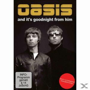 Oasis - And Its Goodnight From Him  - (DVD)